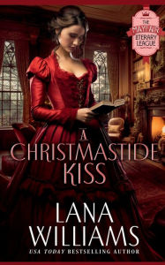 Title: A Christmastide Kiss, Author: Lana Williams