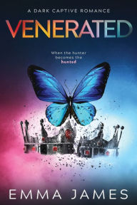 Title: Venerated: Dark Enemies to Lovers Age Gap Suspense Romance, Author: Emma James