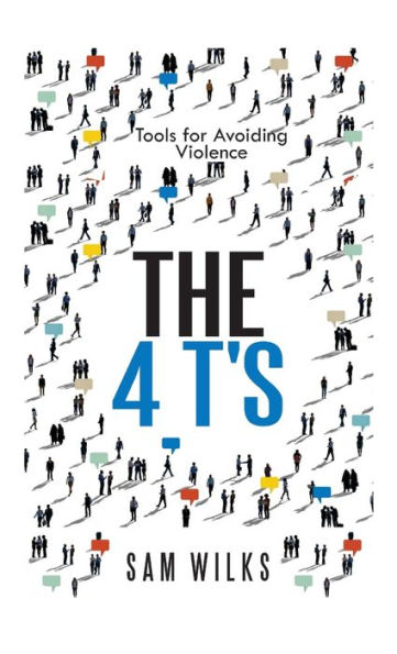 The 4 T's: Tools for Avoiding Violence