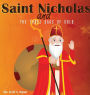 Saint Nicholas and the Three Bags of Gold