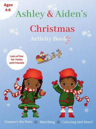 Title: Ashley and Aiden's Christmas Activity Book, Author: Rashika Roberts