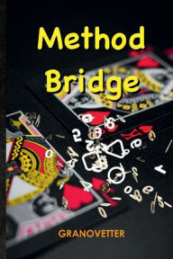 Title: Method Bridge, Author: Matthew Granovetter