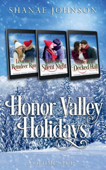 Honor Valley Holidays Volume One: a Sweet Holiday Romance series
