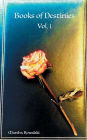 Books of Destinies Vol. 1
