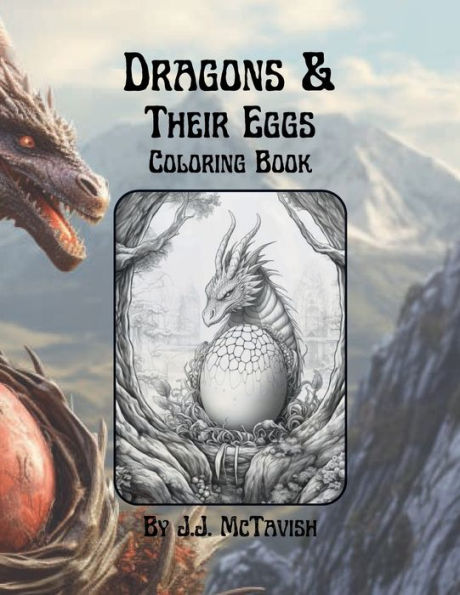 Dragons and Their Eggs: Coloring Book