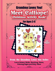 Title: Meet Calliope!: A Christmas Activity Book, Author: Brooke