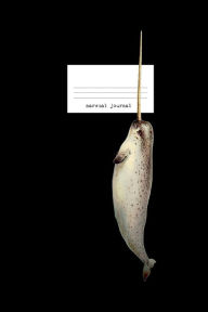 Title: NARWHAL: 6x9 blank lined journal : 200 pages, Author: Marina Vida