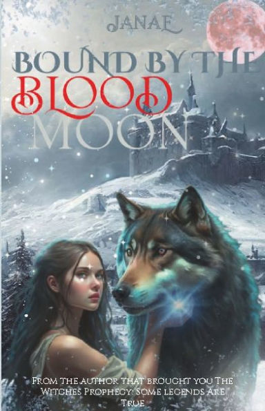 Bound by the Blood Moon: A Werewolf Shifter Paranormal Romance