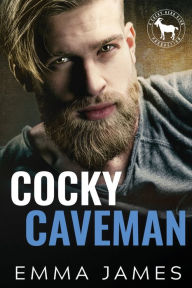 Title: Cocky Caveman: Small Town Rom Com Romance, Author: Emma James
