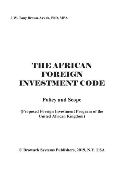 the African Foreign Investment Code: Proposed Program of United Kingdom