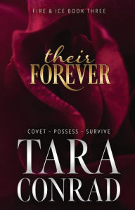 Title: Their Forever, Author: Tara Conrad