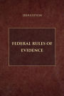 Federal Rules of Evidence 2024 Edition