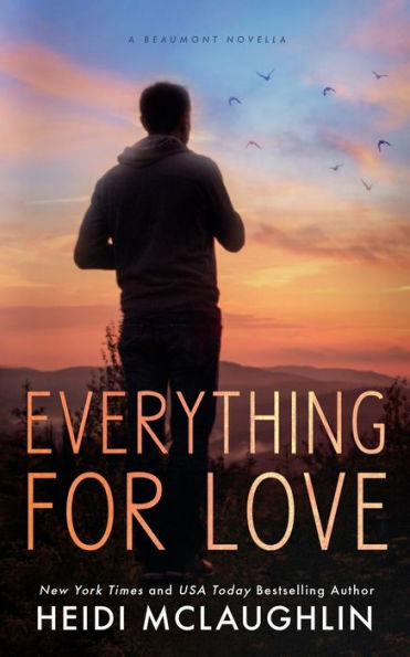 Everything For Love