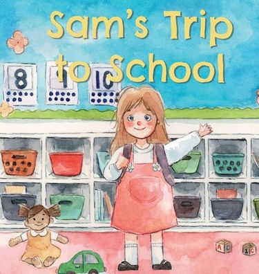 Sam's Trip to School