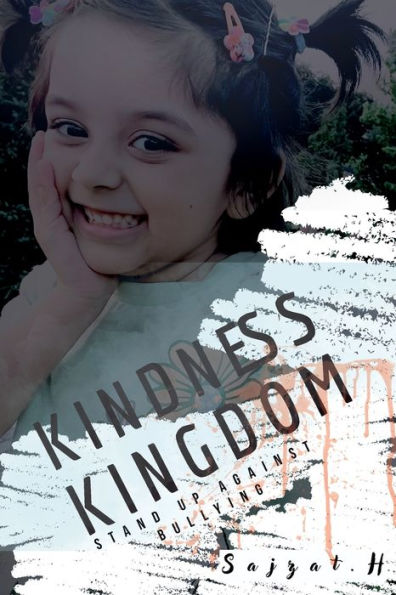 Kindness Kingdom: Stand Up Against Bullying