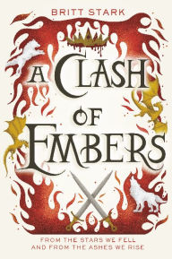 Title: A Clash of Embers: Clash Series, Author: Britt Stark