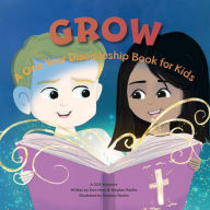 Title: GROW: A One Year Discipleship Book for Kids:, Author: Dara Hoey
