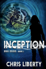 Title: Dino Crisis - Inception, Author: Chris Liberty