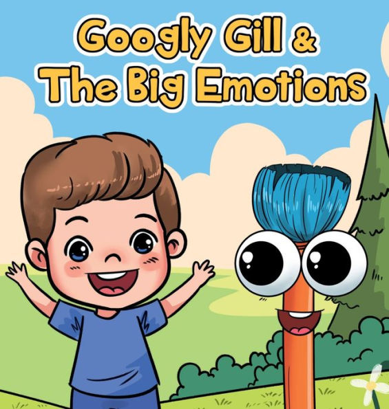 Googly Gil & The Big Emotions