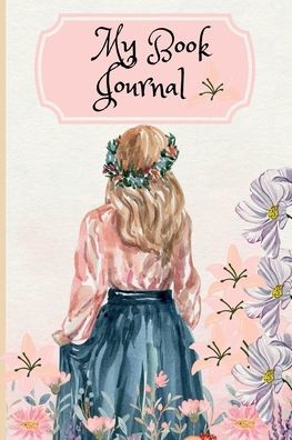 My Book Journal: Track Your Reading Progress with this Journal For Booklovers. Space To Review and Log 100 Books.Perfect Gift