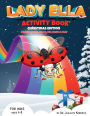 Lady Ella Activity Book: Christmas Edition:Scissor Skills, Color, Cut, Paste & Play