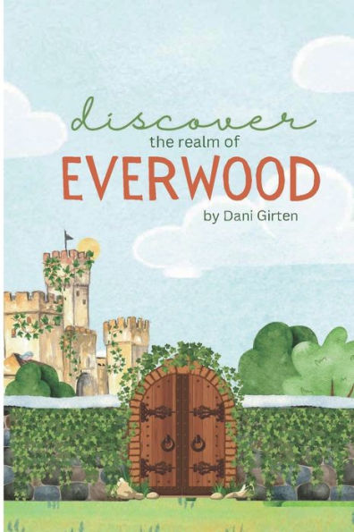 Discover The Realm of Everwood