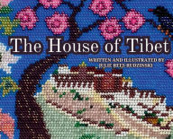 Title: The House of Tibet, Author: Julie Rudzinski