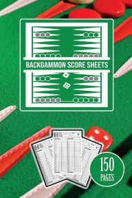 Title: Backgammon Score Sheets: 150 Pages, Author: Sarah Frances