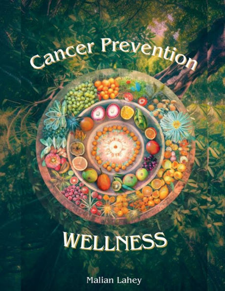 Cancer Prevention Wellness