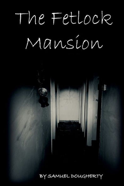 The Fetlock Mansion