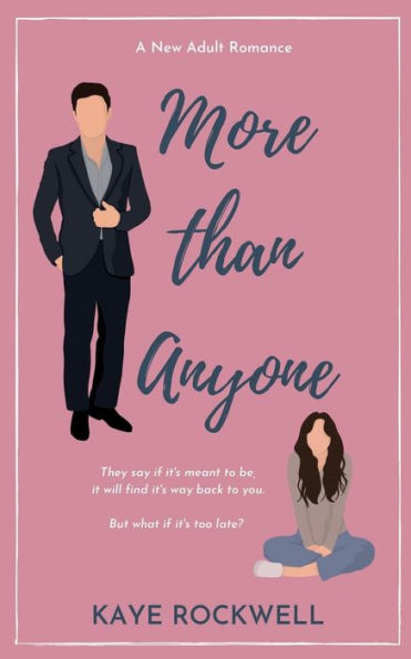 More Than Anyone: Glad You Exist Book 2