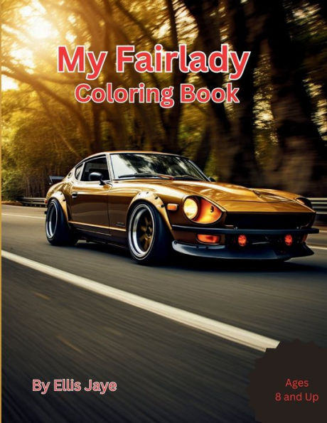 Z-Life... My Fairlady Coloring Book