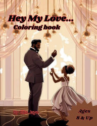 Title: Hello My Love.... Coloring Book, Author: Ellis Jaye