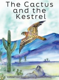 Title: The Cactus and the Kestrel, Author: Shannon Trueb