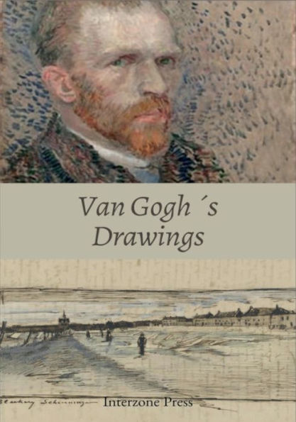 Van Gogh Drawings: Illustrated
