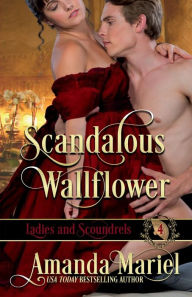 Title: Scandalous Wallflower, Author: Amanda Mariel