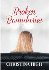 Top free ebook download Broken Boundaries by High in English