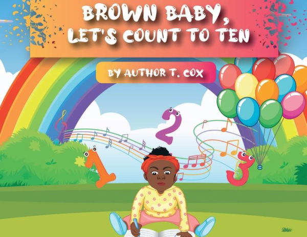 Brown Baby, Let's Count To Ten