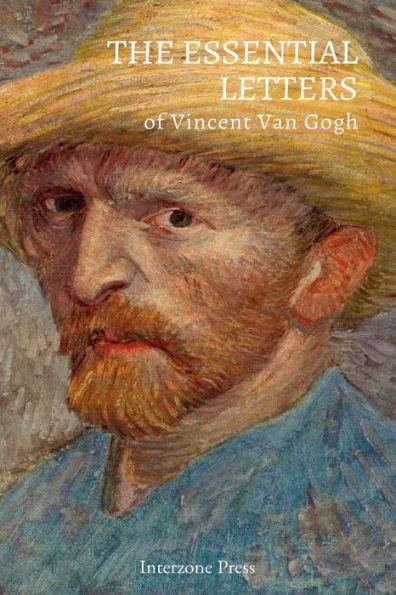 The Essential Letters of Vincent Van Gogh