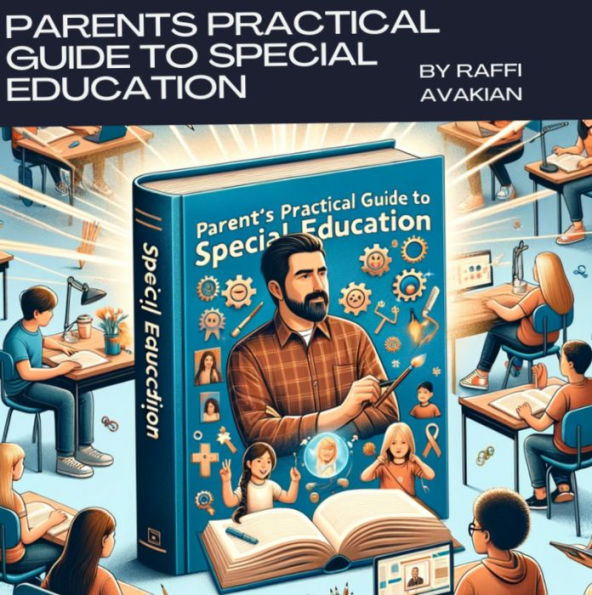 Parents Practical Guide To Special Education