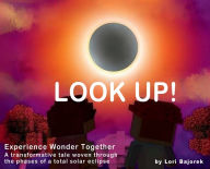 Title: Look Up!, Author: Lori Bajorek