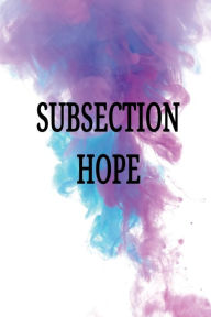 Title: Subsection Hope, Author: Emily Tiffany Joy