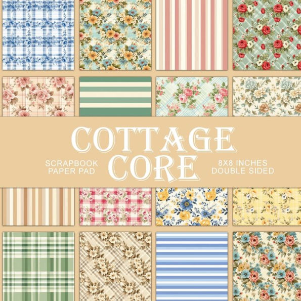 Cottage Core Floral Country: Scrapbook Paper Pad