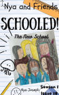 Nya and Friends Schooled! Season 1 Issue 1# The New School