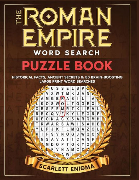 The Roman Empire Word Search Puzzle Book: Historical Facts, Ancient ...