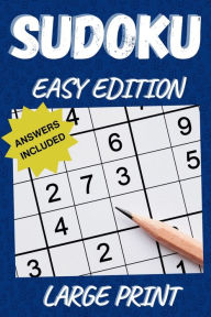 Title: Sudoku Mastery Large Print Easy Edition: 150 Puzzles With Full Solutions, 6x9 Travel Friendly Size, Author: R. B. Designs