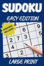 Sudoku Mastery Large Print Easy Edition: 150 Puzzles With Full Solutions, 6x9 Travel Friendly Size