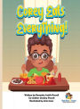 Corey Eats Everything!: Healthy Eating, Diet, and Self-Care for Children