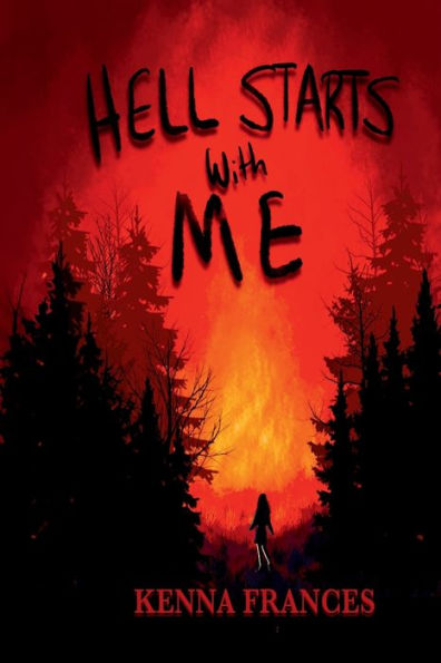 HELL STARTS WITH ME