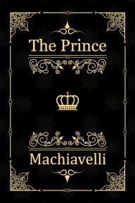 Title: The Prince, Author: Niccolò Machiavelli